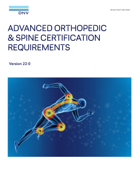 DNV Advanced Orthopedic and Spine requirements