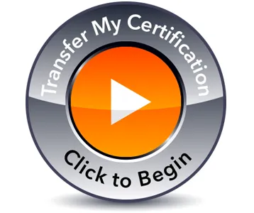 Transferring your certification made easy - Side Image for Easy Transfer Button