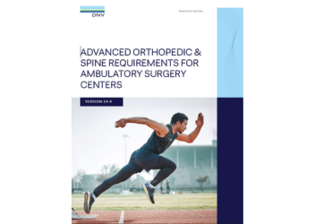 Advanced Orthopedic & Spine Requirements for Ambulatory Surgery Centers - Version 24-0
