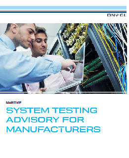 System testing advisory for manufacturers
