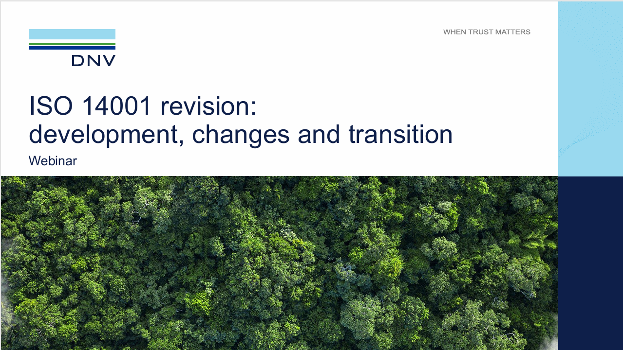 Presentation: Webinar: Revision of ISO 14001:2026  Development, Changes and Transition